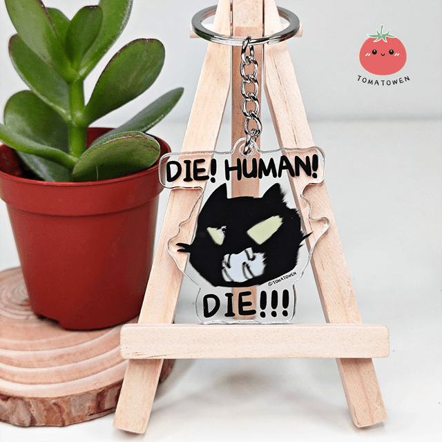 Keychain: Die! Human! Die!!